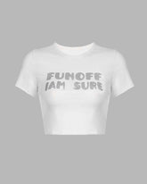 Funoff I Am Sure Cropped Top